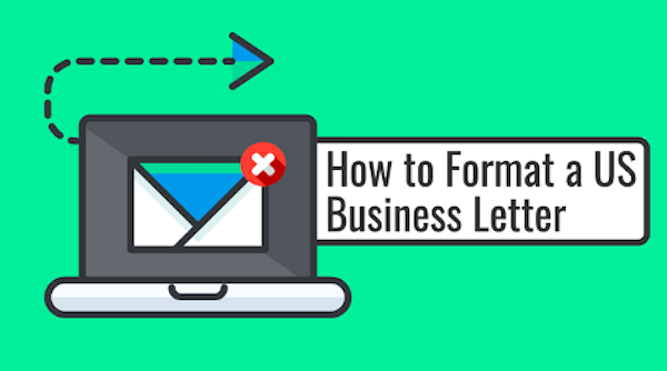 How to Format a US Business Letter