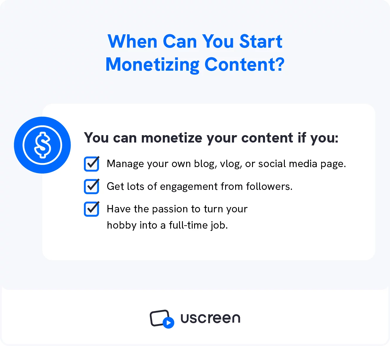 Uma imagem exibe três critérios para ajudar um criador de vídeo a determinar se está pronto para usar estratégias de monetização de conteúdo.