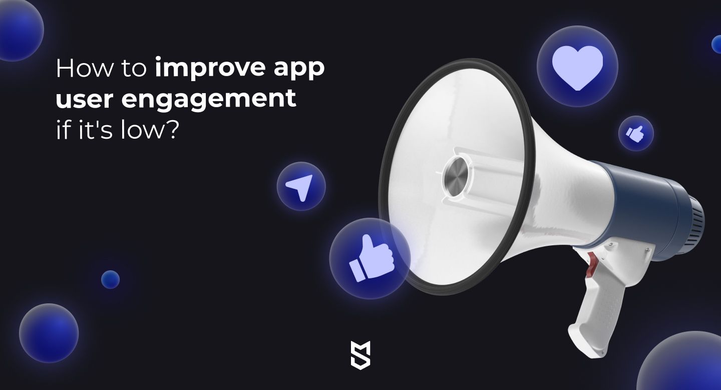 Comment améliorer l'engagement des utilisateurs de l'application s'il est faible ?