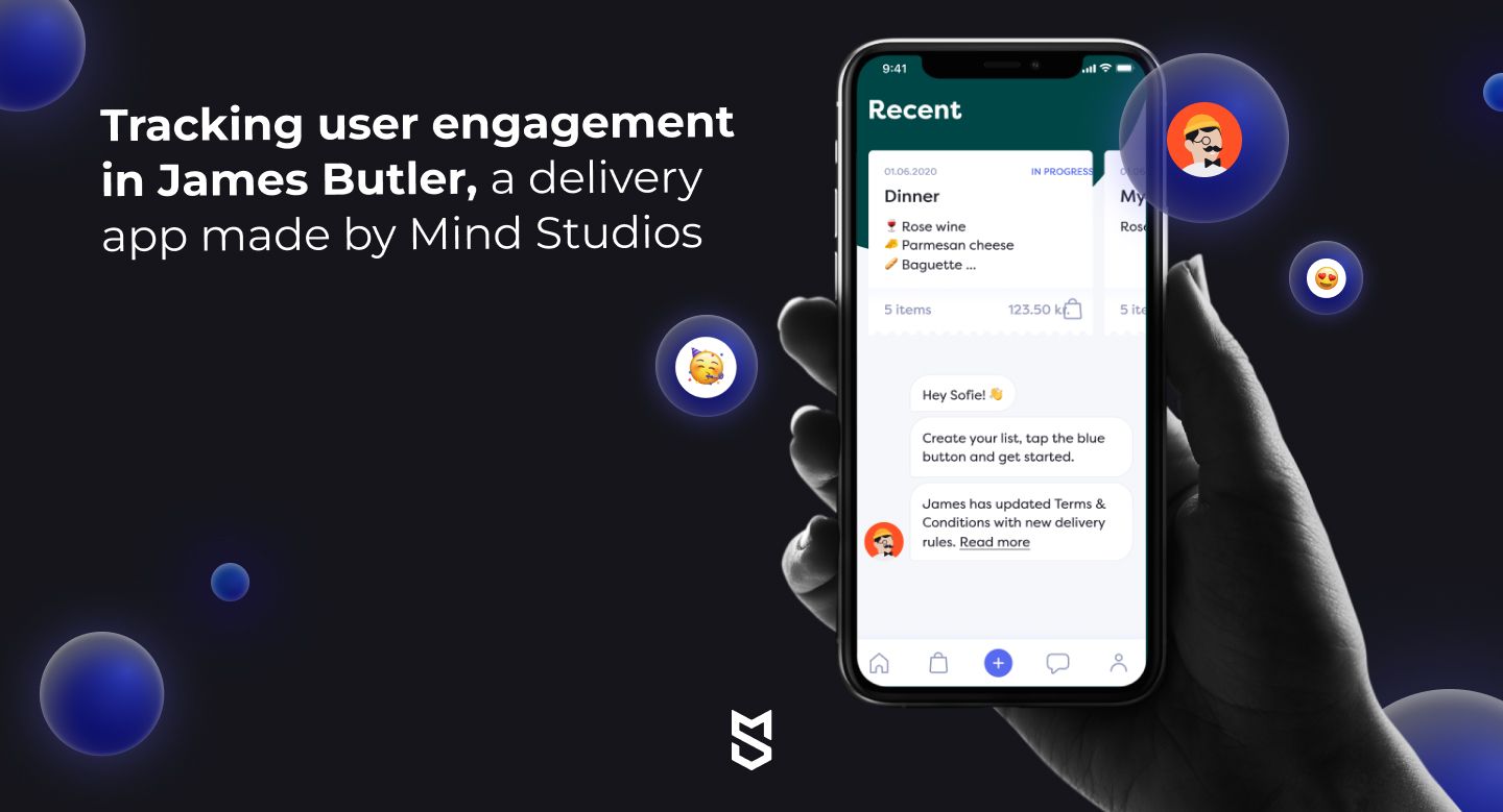 Melacak interaksi pengguna di James Butler, aplikasi pengiriman yang dibuat oleh Mind Studios