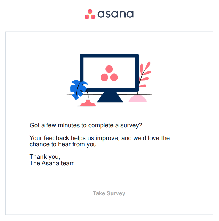 Asana의 온보딩 이메일 시퀀스 예시 - 피드백 이메일